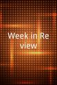 Bill Rosendahl Week in Review