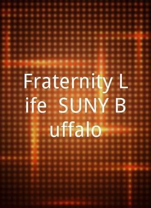 Fraternity Life: SUNY Buffalo海报封面图
