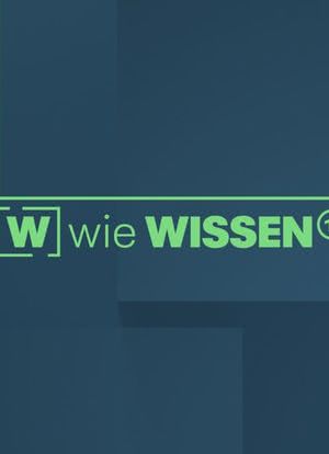 [W] wie Wissen海报封面图
