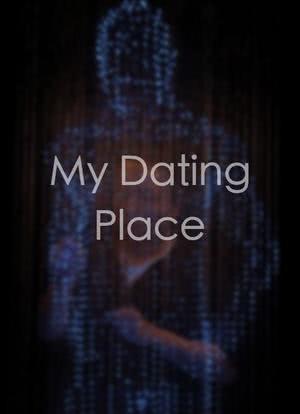 My Dating Place海报封面图