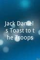Jordan Burchette Jack Daniel's Toast to the Troops