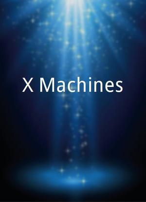 X Machines海报封面图