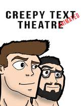 Creepy Text Theatre Animated