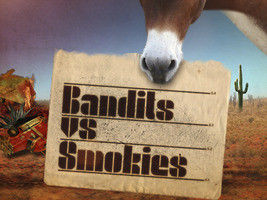 Bandits vs. Smokies海报封面图