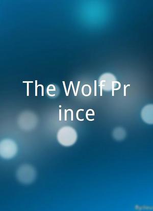 The Wolf Prince海报封面图