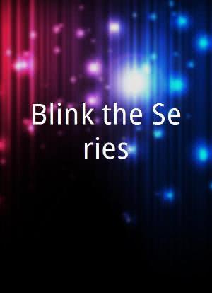 Blink the Series海报封面图