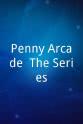Van Blumreich Penny Arcade: The Series