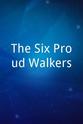 Harry Hearn The Six Proud Walkers