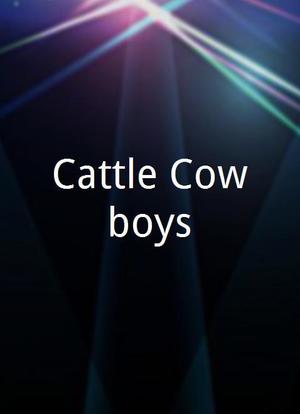 Cattle Cowboys海报封面图
