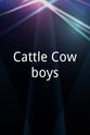 Lewis Marklin Mash Cattle Cowboys