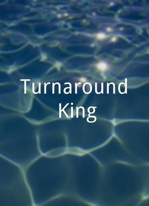 Turnaround King海报封面图