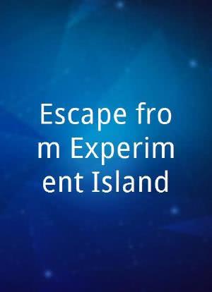 Escape from Experiment Island海报封面图