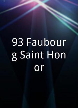 93 Faubourg Saint-Honoré海报封面图