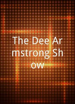 The Dee Armstrong Show海报封面图