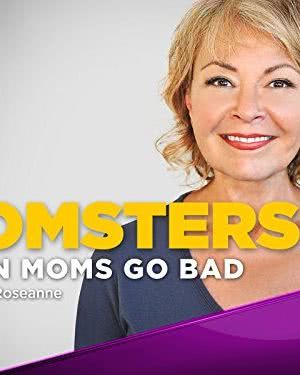Momsters: When Moms Go Bad Season 1海报封面图