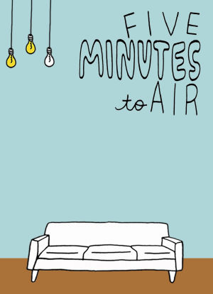 Five Minutes to Air海报封面图