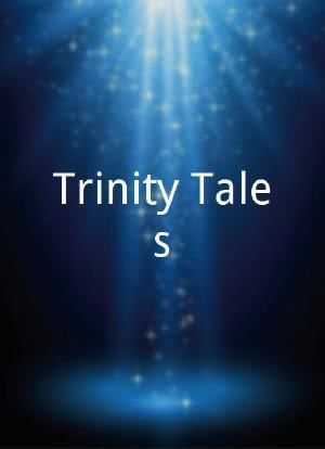 Trinity Tales海报封面图