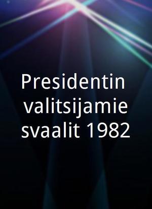 Presidentin valitsijamiesvaalit 1982海报封面图