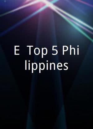 E! Top 5 Philippines海报封面图