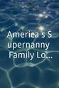 Deborah Tillman America's Supernanny: Family Lockdown