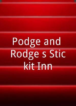 Podge and Rodge's Stickit Inn海报封面图