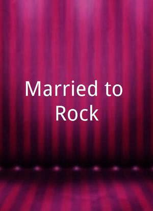 Married to Rock海报封面图