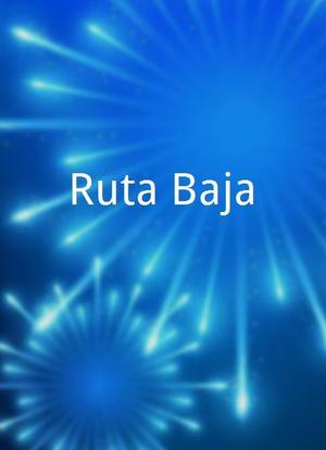Ruta Baja海报封面图