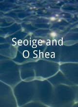 Seoige and O'Shea