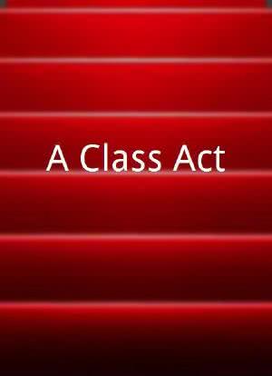 A Class Act海报封面图