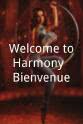 Raphael Forest Welcome to Harmony - Bienvenue!