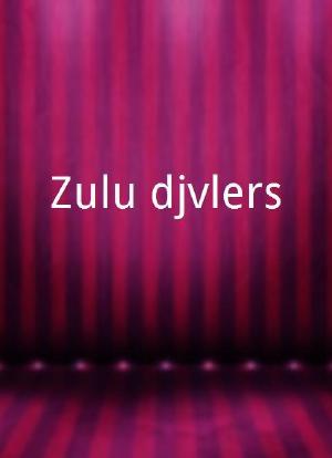 Zulu djævleræs海报封面图