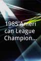 Garth Iorg 1985 American League Championship Series