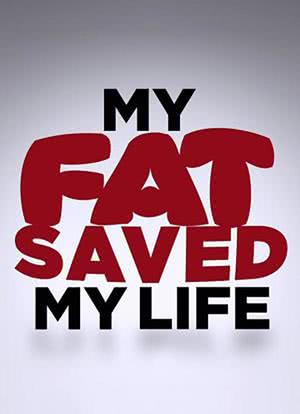 TLC: My Fat Saved My Life海报封面图
