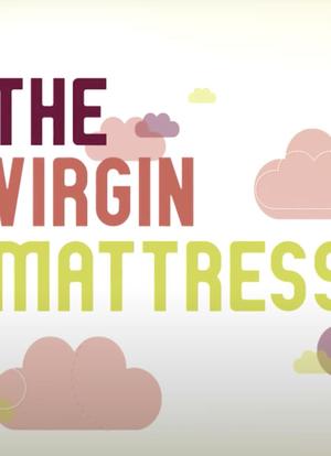 The Virgin Mattress海报封面图