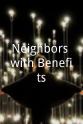 Taylor Chien Neighbors with Benefits