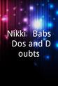 Catherine Szeltner Nikki & Babs: Dos and Doubts