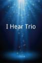 Adam Kowalczyk I Hear Trio