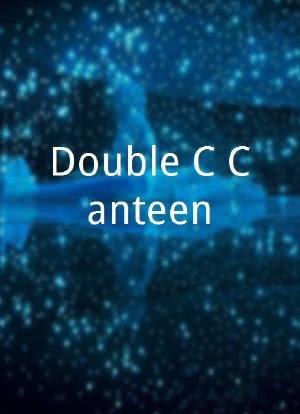 Double C Canteen海报封面图