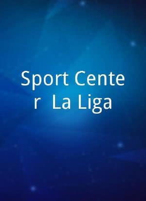 Sport Center: La Liga海报封面图