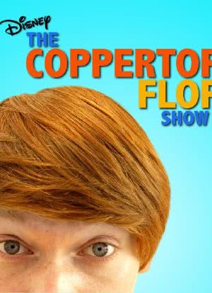 The Coppertop Flop Show海报封面图
