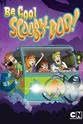 Kiff Scholl Be Cool, Scooby-Doo!