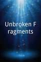 Eric Charles Jorgenson Unbroken Fragments