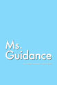 Calli Alden Ms. Guidance