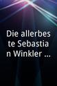 Sebastian Winkler Die allerbeste Sebastian Winkler Show