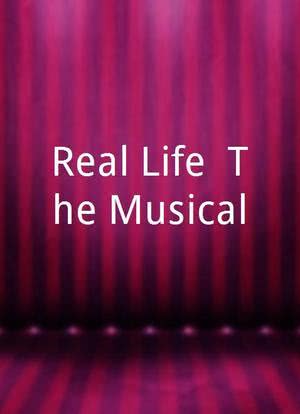Real Life: The Musical海报封面图