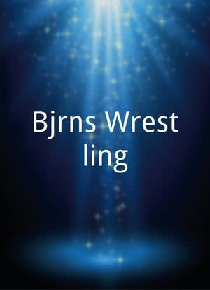 Bjørns Wrestling海报封面图