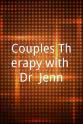 Dick Donato Couples Therapy with Dr. Jenn