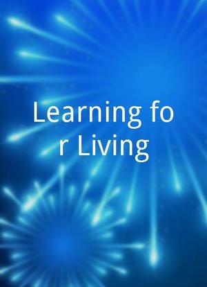 Learning for Living海报封面图
