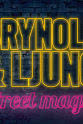 Yohio Brynolf & Ljung: Street Magic