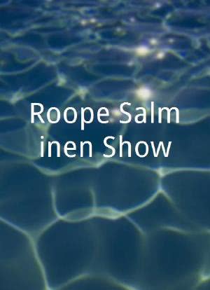Roope Salminen Show海报封面图